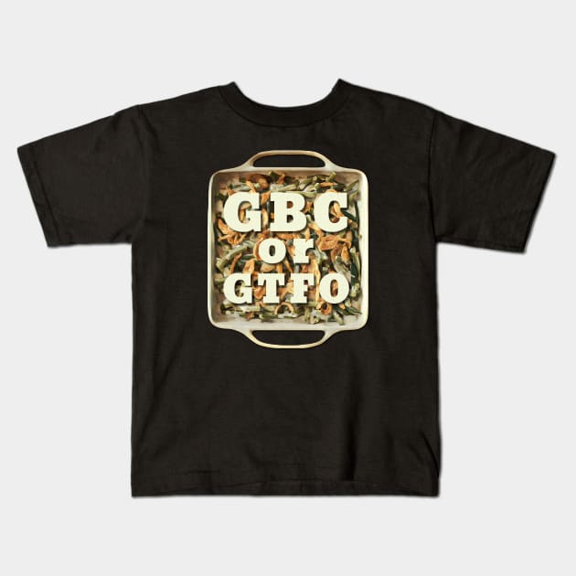 Thanksgiving Green Bean Casserole GBC Kids T-Shirt by karutees